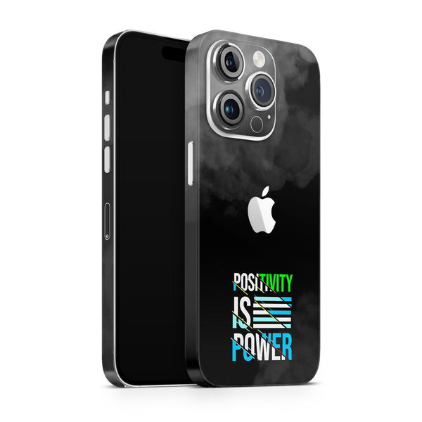 Apple iPhone Skin Wrap - Positivity is Power on Black Smoke - SkinsLegend