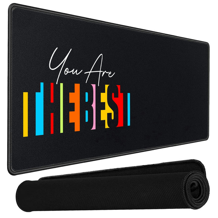 Anti-Slip Extended Desk Mat Gaming Mouse Pad - You Are the Best
