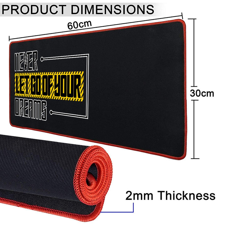 Anti-Slip Extended Desk Mat Gaming Mouse Pad - Never Let Go of Your Dreams